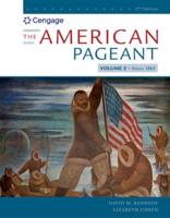 Bundle: The American Pageant, Volume II, 17th + Mindtap, 2 Terms Printed Access Card