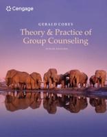 Theory and Practice of Group Counseling + Mindtap Counseling With Groups in Action Video, 1 Term 6 Months Printed Access Card