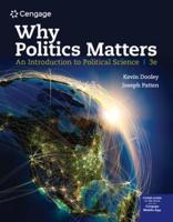 Bundle: Why Politics Matters: An Introduction to Political Science, 3rd + Mindtap, 1 Term Printed Access Card