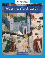 Western Civilization. Volume I To 1715