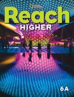 Reach Higher. 6A Student's Book