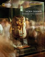 Nora Shawki: Digging Into History