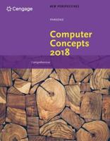 Bundle: New Perspectives on Computer Concepts 2018: Comprehensive + Sam 365 & 2019 Assessments, Training and Projects Printed Access Card With Access to Ebook, 2 Terms