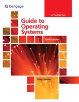 Bundle: Guide to Operating Systems, 6th + Mindtap, 1 Term Printed Access Card
