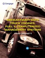 Bundle: Medium/Heavy Duty Truck Engines, Fuel & Computerized Management Systems, 6th + Mindtap, 4 Terms Printed Access Card + Heavy Duty Truck System, 7th + Mindtap, 4 Terms Printed Access Card
