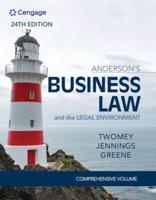 Bundle: Anderson's Business Law & The Legal Environment - Comprehensive Edition, 24th + Mindtap, 1 Term Printed Access Card