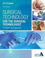Surgical Technology for the Surgical Technologist + Mindtap Surgical Technology 4 Term 24 Months Printed Access Card