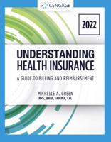 Student Workbook for Green's Understanding Health Insurance, a Guide to Billing and Reimbursement, Seventeenth Edition
