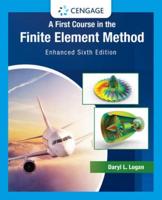 A First Course in the Finite Element Method