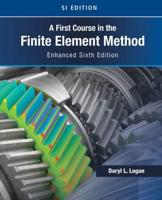 A First Course in the Finite Element Method