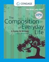 The Composition of Everyday Life, Brief (With 2019 APA Updates and 2021 MLA Update Card)