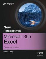 New Perspectives Microsoft? 365? Excel? Comprehensive, First Edition