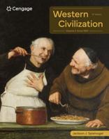 Western Civilization. Volume II Since 1500