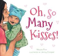 Oh, So Many Kisses (Padded Board Book)