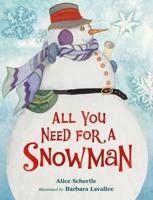 All You Need for a Snowman Board Book
