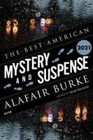 The Best American Mystery and Suspense 2021. Best American Mystery & Suspense