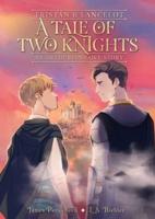 Tristan and Lancelot: A Tale of Two Knights