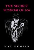 The Secret Wisdom of 666