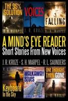 A Mind's Eye Reader: Short Stories From New Voices