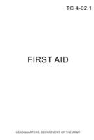 TC 4-02.1 First Aid