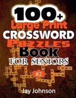 100+ Large Print Crossword Puzzle Book for Seniors