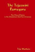 The Tejaswini Ramayana: The Way of Rama in the Shakahara StarFire Universes