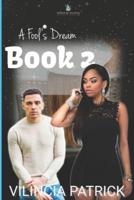 A Fool's Dream: Book 2