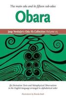 Jaap Verduijn's Odu Ifa Collection Volume 05: Obara