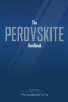 The Perovskite Handbook (2018 Edition)