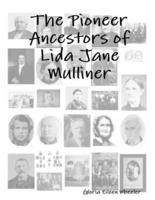The Pioneer Ancestors of Lida Jane Mulliner