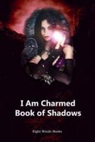 I Am Charmed: Book of Shadows