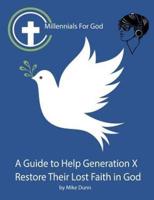 Millennials for God: The Series