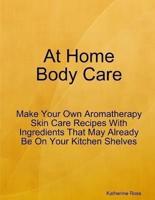 At Home Body Care