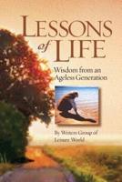 Lessons of Life: Wisdom from an Ageless Generation