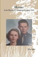 Home:  Lois Barden a Gratiot County Girl