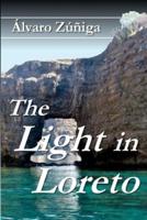 The Light in Loreto