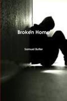 Broken Home