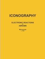 ICONOGRAPHY: ELECTRONIC REACTIONS OF ABRAMS (Manuscript c. 1922)