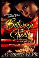 Between the Sheets: A Compilation of Erotic Valentine's Day Tales