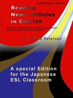 Reading News Articles in English: A Special Edition for the Japanese ESL Classroom