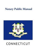 Connecticut Notary Public Manual