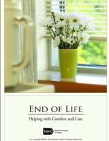 End of Life: Helping with Comfort and Care