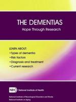 The Dementias: Hope Through Research (Revised December 2017)