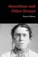 Anarchism and Other Essays