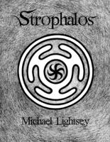 Strophalos, Chapter One: A Dangerous Game