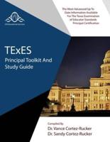 TExES Principal Toolkit and Study Guide