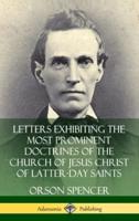 Letters Exhibiting the Most Prominent Doctrines of the Church of Jesus Christ of Latter-Day Saints (Hardcover)