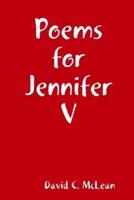 Poems for Jennifer V