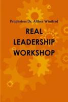Real Leadership Student's Workbook