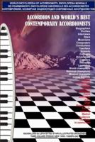 Second Edition-Accordion and World's Best Contemporary Accordionists
